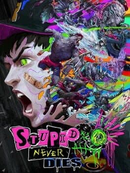 Capa de Stupid Never Dies